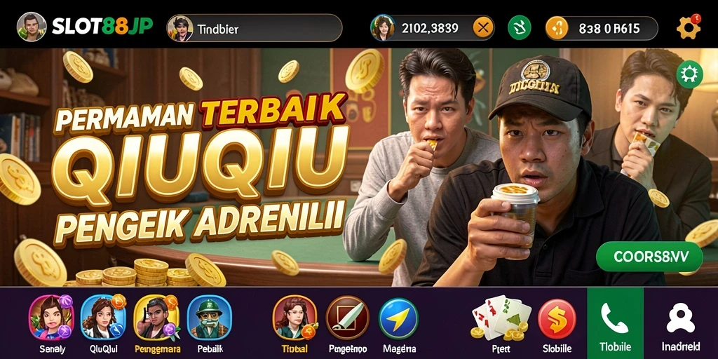 Screenshot SLOT88JP menampilkan gameplay seru permainan QiuQiu.